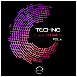 Album cover of Techno Essentials, Vol. 6