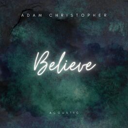 Album cover of Believe (Acoustic)
