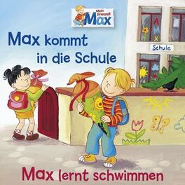 Album cover of 01: Max kommt in die Schule / Max lernt schwimmen