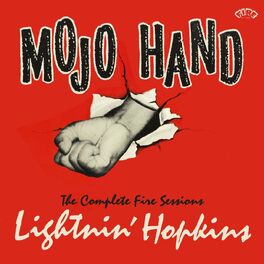 Album cover of Mojo Hand: The Complete Fire Sessions (Deluxe Edition)