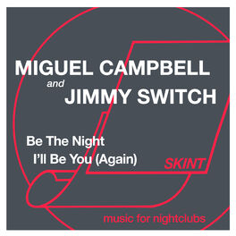 Album cover of Be the Night / I'll Be You (Again)