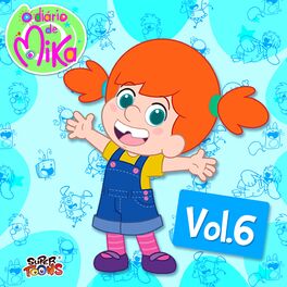 Album cover of O Diário de Mika, Vol. 6