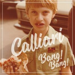 Album cover of Calliari bang! Bang!