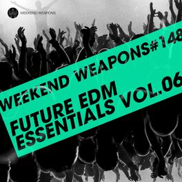 Album cover of Future EDM Essentials Vol. 06