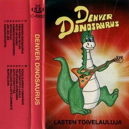 Album cover of Denver Dinosaurus - Lasten toivelauluja