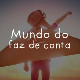 Album cover of Mundo do Faz de Conta