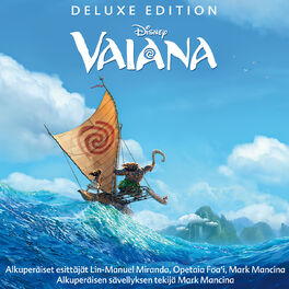 Album cover of Vaiana (Alkuperäinen Suomalainen Soundtrack/Deluxe Edition)