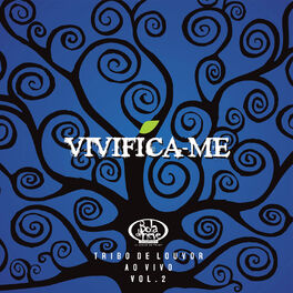 Album cover of Vivifica-me Vol. 2 (Ao Vivo)