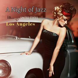 Album cover of A Night of Jazz in United States: Los Angeles