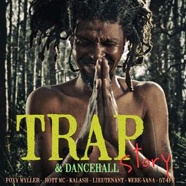 Album cover of Trap & Dancehall Story