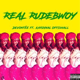 Album cover of Real Rudebwoy (feat. Kardinal Offishall)
