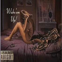 Album cover of Wake'em Up