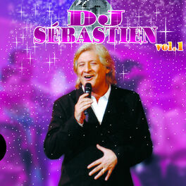 Album cover of DJ Sébastien Volume 1