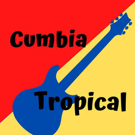 Album cover of Cumbia Tropical