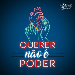 Album cover of Querer Não É Poder