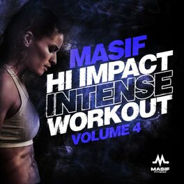 Album cover of Hi Impact Intense Workout, Vol. 4