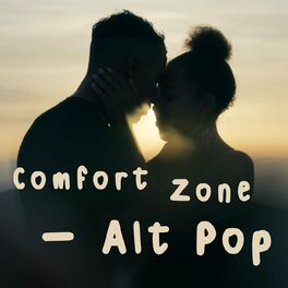 Album cover of Comfort Zone - Alt Pop