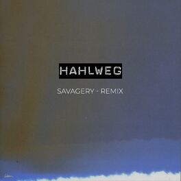 Album cover of Savagery (Hahlweg Remix)