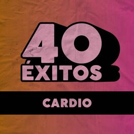 Album cover of 40 Éxitos: Cardio