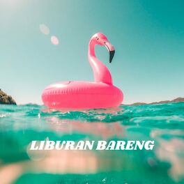 Album cover of Liburan Bareng