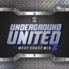 Album cover of Underground United 2 (West Coast Mix)