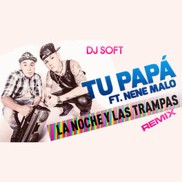 Album cover of La Noche y las Trampas (Remix)