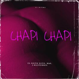 Album cover of Chapi Chapi