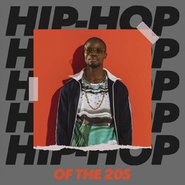 Album cover of Hip Hop of the 20s
