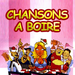 Album cover of Chansons A Boire