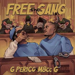 Album cover of Free the gang (feat. G Perico)