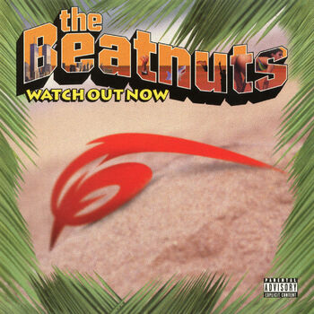 The Beatnuts - Watch Out Now (Instrumental): listen with lyrics