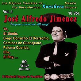 Album cover of Los Mejores de la Musica Ranchera Mexicana: 10 Vol. (Vol.2 - José Alfredo Jimenez 