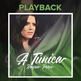 Album cover of A Túnica (Playback)