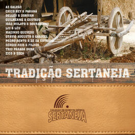 Album cover of Coleção De Ouro da Música Sertaneja: Tradição Sertaneja