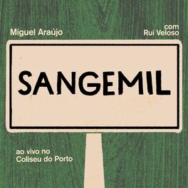 Album cover of Sangemil (feat. Rui Veloso) [ao vivo no Coliseu do Porto]