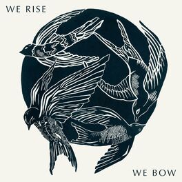Album cover of We Rise We Bow
