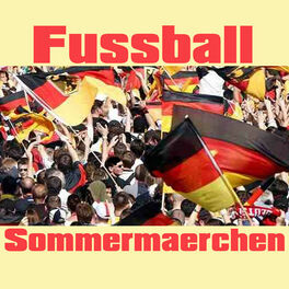 Album cover of Fussball Sommermärchen