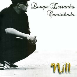 Album cover of Longa Estranha Caminhada