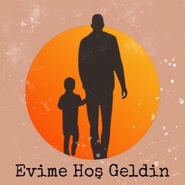 Album cover of Evime Hoş Geldin