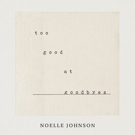 Album cover of Too Good At Goodbyes