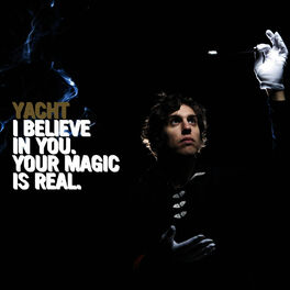 Album cover of I Believe In You. Your Magic Is Real.