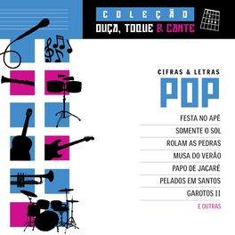 Album cover of Coleção Ouça, Toque E Cante - Pop