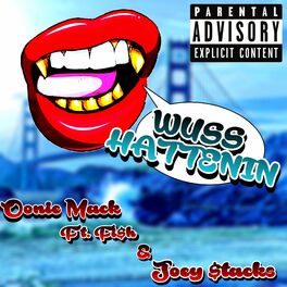 Album cover of Wuss Hattenin' (feat. Fish & Joey $tacks)