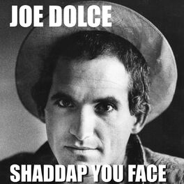 Album cover of Shaddap You Face - Single