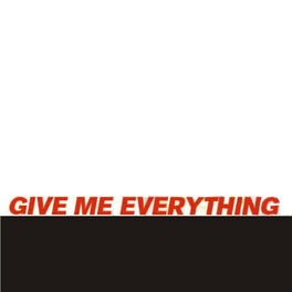 Album cover of Give Me Everything - Single