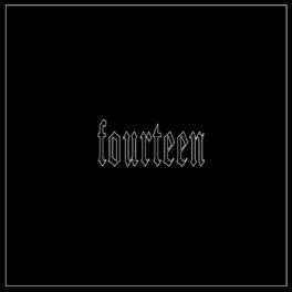 Album cover of Fourteen