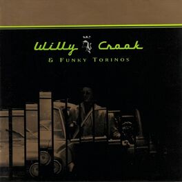 Album cover of Willy Crook & Funky Torinos