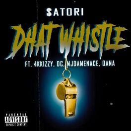 Album cover of Dhat Whistle (feat. 4KKizzy, DC, MJDaMenace & QANA)