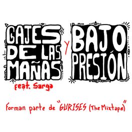 Album cover of Gajes de las mañas & Bajo presión