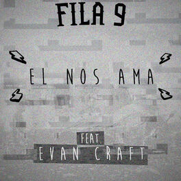 Album cover of El Nos Ama (feat. Evan Craft)